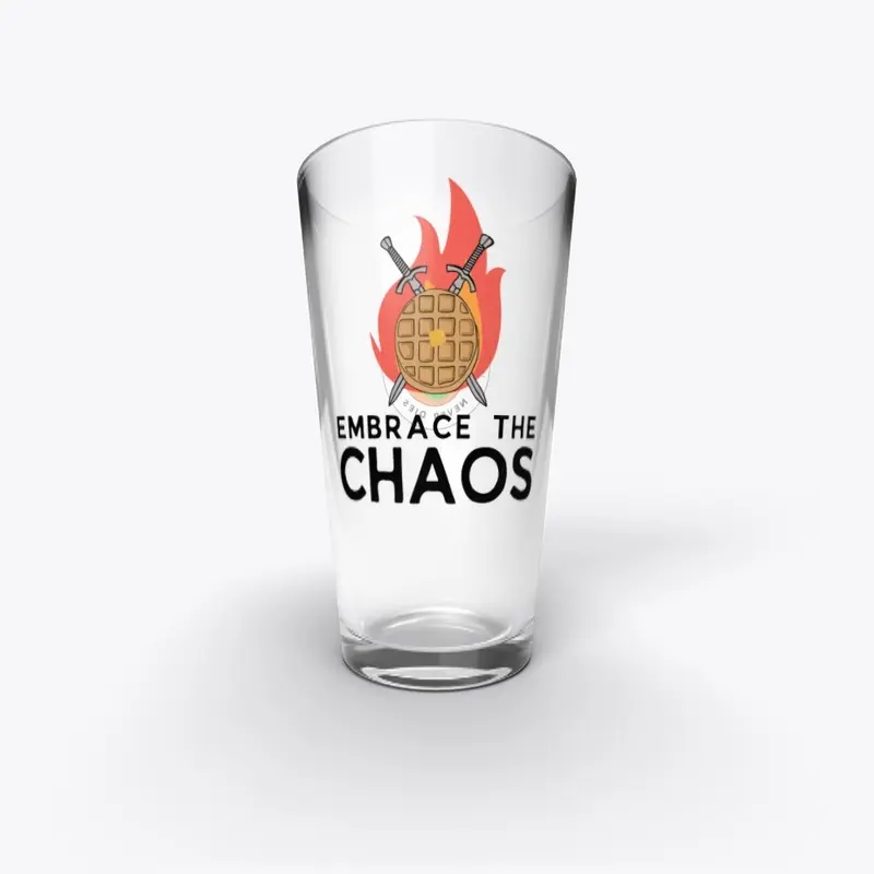 Embrace the Chaos Pint Glass