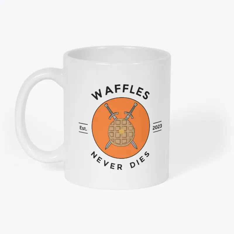 Waffles Never Dies